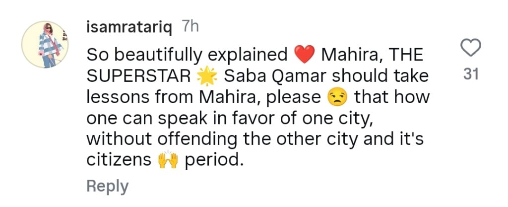 مہیرا خان نے صبا قمر کے کراچی کے بیان کا جواب دیا